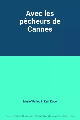 Couverture du produit · Avec les pêcheurs de Cannes