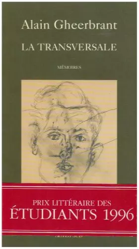 Couverture du produit · La transversale : [mémoires]