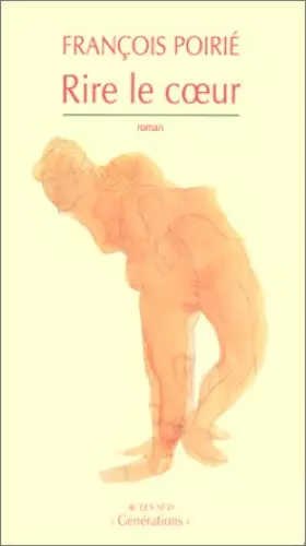 Couverture du produit · Rire le coeur