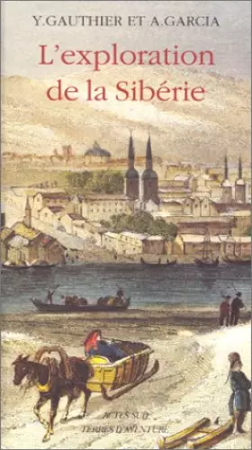 Couverture du produit · L'exploration de la Sibérie