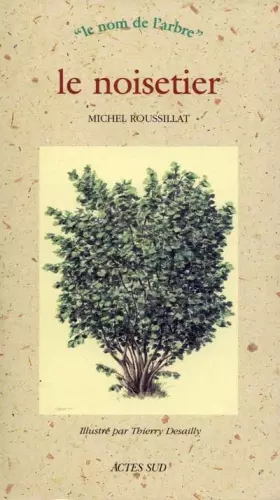 Couverture du produit · Le noisetier