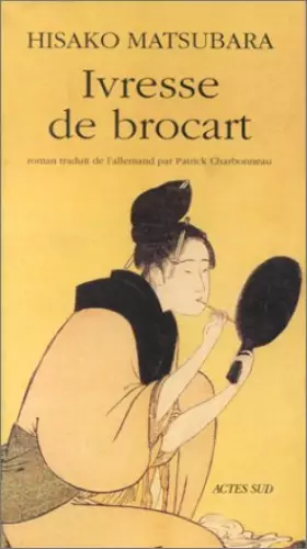 Couverture du produit · Ivresse de brocart