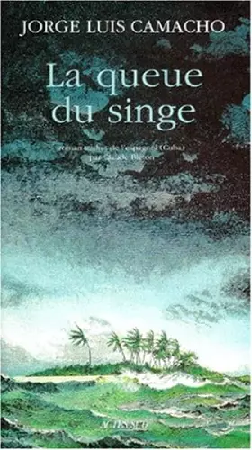 Couverture du produit · La queue du singe