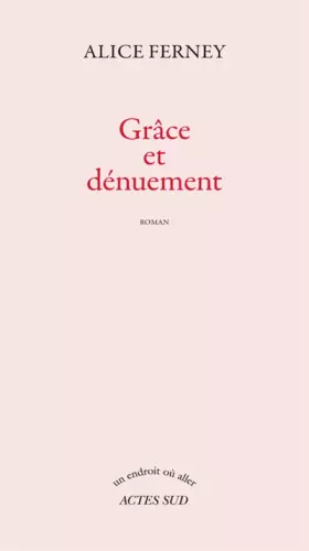 Couverture du produit · Grâce et dénuement