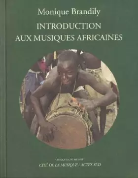 Couverture du produit · INTRODUCTION AUX MUSIQUES AFRICAINES