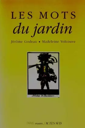 Couverture du produit · Les Mots du jardin