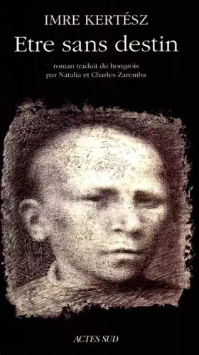 Couverture du produit · Etre sans destin