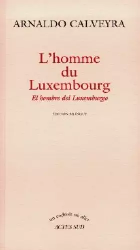 Couverture du produit · L'homme du Luxembourg