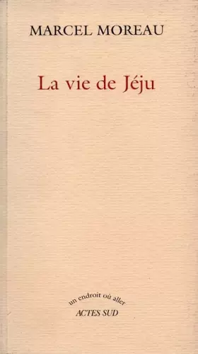 Couverture du produit · La vie de Jéju