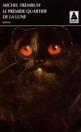 Couverture du produit · Le Premier Quartier de la lune