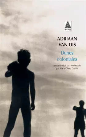 Couverture du produit · Les dunes coloniales