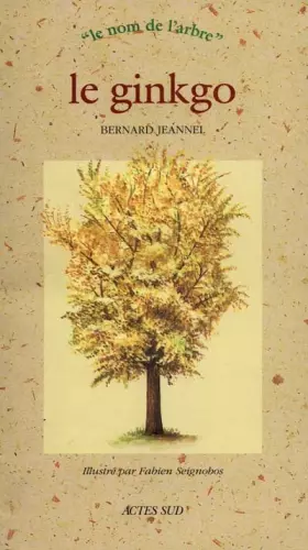 Couverture du produit · Le ginkgo