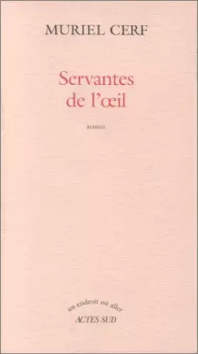 Couverture du produit · Servantes de l'oeil