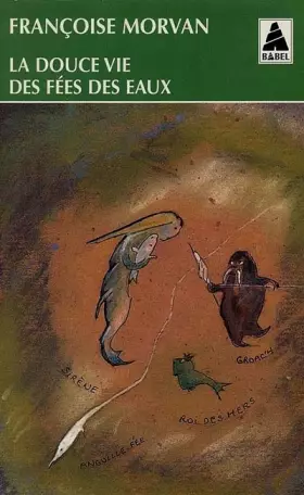Couverture du produit · La douce vie des fées des eaux