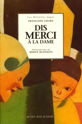 Couverture du produit · Dis Merci à la dame