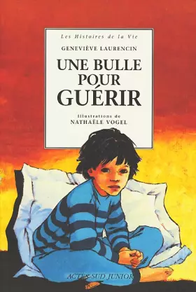 Couverture du produit · Une bulle pour guérir