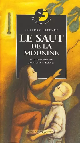 Couverture du produit · Le Saut de la Mounine