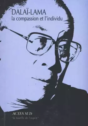 Couverture du produit · La compassion et l'individu