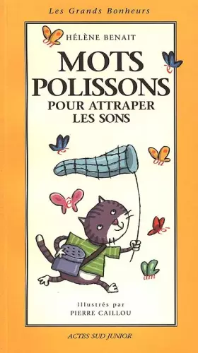Couverture du produit · Mots polissons pour attraper les sons