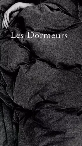 Couverture du produit · Les dormeurs