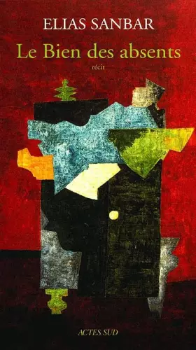 Couverture du produit · Le bien des absents