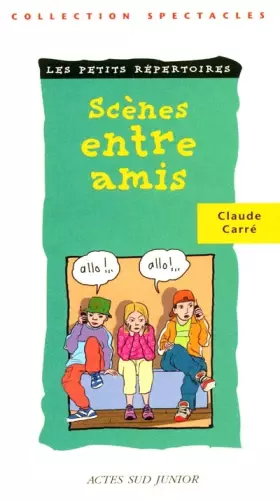 Couverture du produit · Scènes entre amis