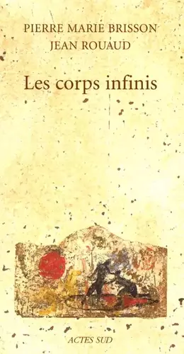 Couverture du produit · Les Corps infinis