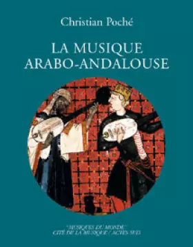 Couverture du produit · La musique Arabo-Andalouse +CD