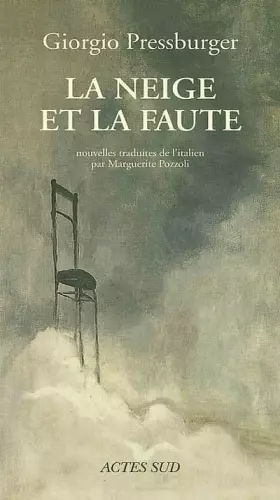 Couverture du produit · La Neige et la Faute