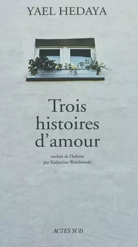 Couverture du produit · Trois histoires d'amour