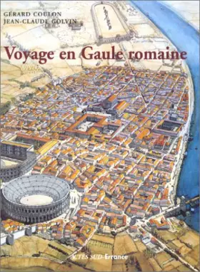 Couverture du produit · Voyage en Gaule romaine