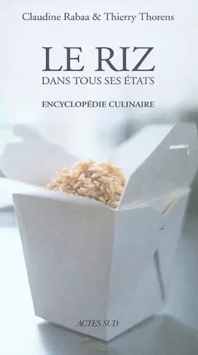 Couverture du produit · Le riz dans tous ses états