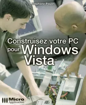 Couverture du produit · Construisez votre PC pour Vista