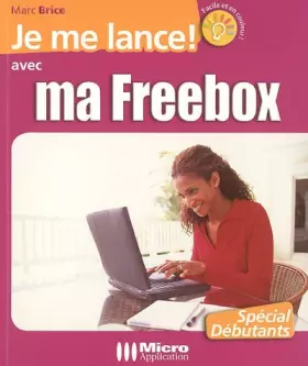 Couverture du produit · Je me lance avec ma Freebox