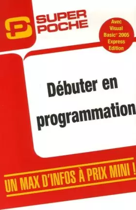 Couverture du produit · Débuter en programmation
