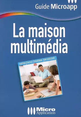 Couverture du produit · La maison multimédia