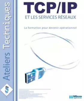 Couverture du produit · TCP/IP et les services réseaux