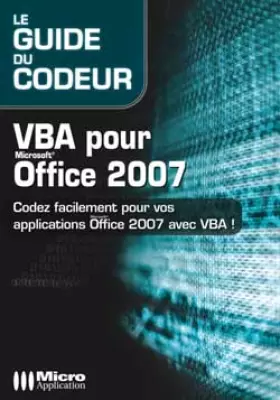 Couverture du produit · VBA pour Office 2007 : Codez facilement pour vos applications Office 2007 avec VBA!