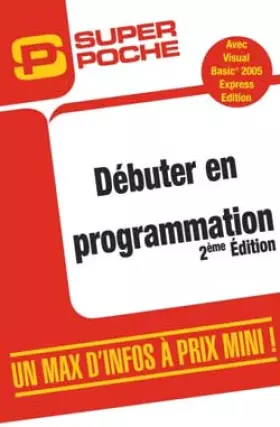 Couverture du produit · Débuter en programmation