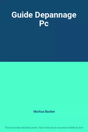 Couverture du produit · Guide Depannage Pc