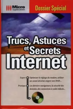 Couverture du produit · Trucs, astuces et secrets internet