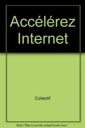 Couverture du produit · Accélérez Internet