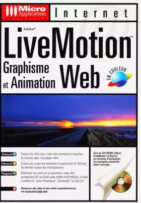 Couverture du produit · Adobe Live Motion. Graphisme et animation web