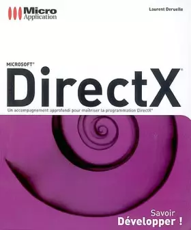 Couverture du produit · DirectX : Un accompagnement approfondi pour maîtriser la programmation DirectX