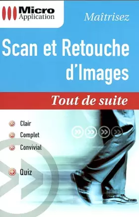 Couverture du produit · Scan et retouche d'images