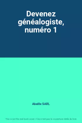 Couverture du produit · Devenez généalogiste, numéro 1