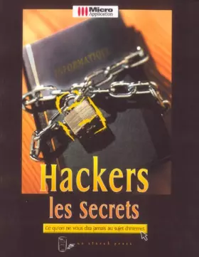 Couverture du produit · Hackers : Les secrets