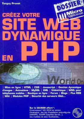 Couverture du produit · Créez votre site Web dynamique en PHP (1Cédérom)