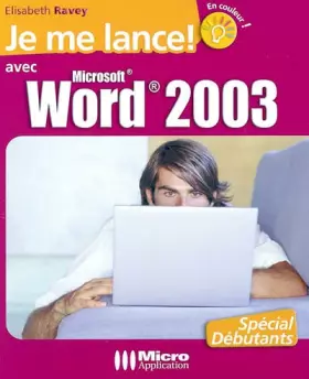 Couverture du produit · Je me lance avec Word 2003