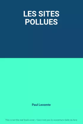 Couverture du produit · LES SITES POLLUES